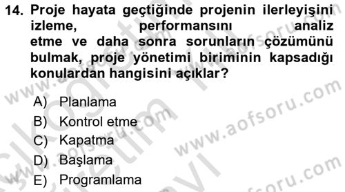 Boş Zaman ve Rekreasyon Yönetimi Dersi 2022 - 2023 Yılı Yaz Okulu Sınavı 14. Soru