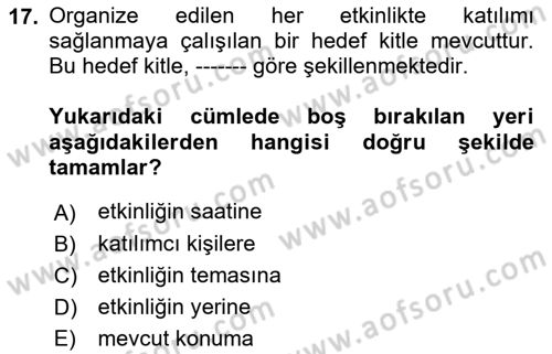 Boş Zaman ve Rekreasyon Yönetimi Dersi 2022 - 2023 Yılı Yaz Okulu Sınavı 17. Soru