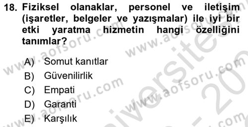 Boş Zaman ve Rekreasyon Yönetimi Dersi 2022 - 2023 Yılı Yaz Okulu Sınavı 18. Soru