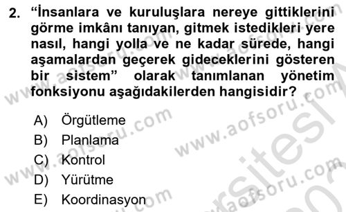 Boş Zaman ve Rekreasyon Yönetimi Dersi 2022 - 2023 Yılı Yaz Okulu Sınavı 2. Soru