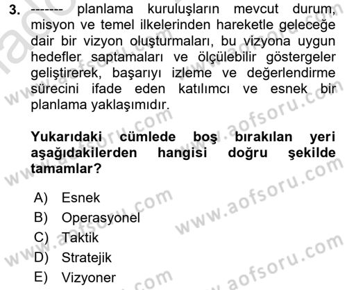 Boş Zaman ve Rekreasyon Yönetimi Dersi 2022 - 2023 Yılı Yaz Okulu Sınavı 3. Soru