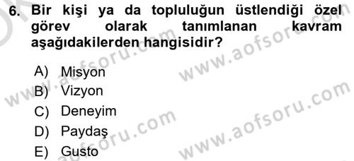 Boş Zaman ve Rekreasyon Yönetimi Dersi 2022 - 2023 Yılı Yaz Okulu Sınavı 6. Soru