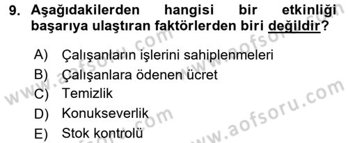Boş Zaman ve Rekreasyon Yönetimi Dersi 2023 - 2024 Yılı (Final) Dönem Sonu Sınav Soruları 9. Soru