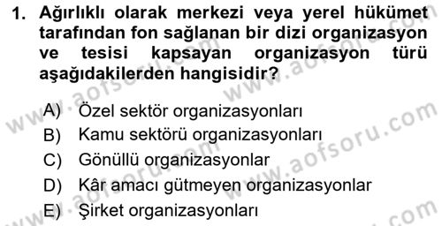 Boş Zaman ve Rekreasyon Yönetimi Dersi 2023 - 2024 Yılı Yaz Okulu Sınav Soruları 1. Soru