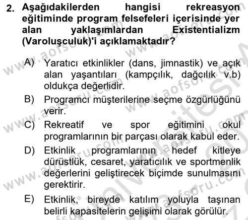 Boş Zaman ve Rekreasyon Yönetimi Dersi 2023 - 2024 Yılı Yaz Okulu Sınav Soruları 2. Soru