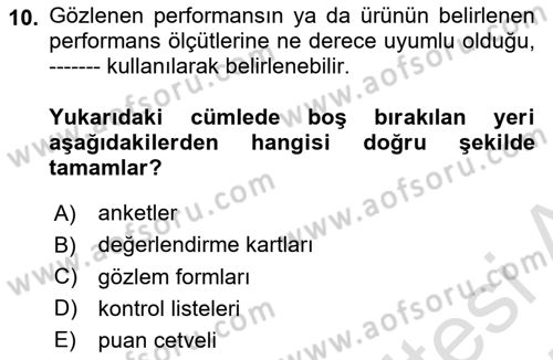 Boş Zaman ve Rekreasyon Yönetimi Dersi 2024 - 2025 Yılı (Final) Dönem Sonu Sınav Soruları 10. Soru