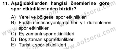 Etkinlik Yönetimi Dersi Ara Sınavı Deneme Sınav Soruları 11. Soru
