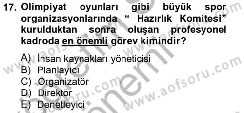 Etkinlik Yönetimi Dersi Ara Sınavı Deneme Sınav Soruları 17. Soru