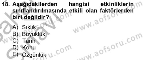 Etkinlik Yönetimi Dersi Ara Sınavı Deneme Sınav Soruları 18. Soru