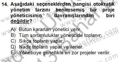 Etkinlik Yönetimi Dersi 2012 - 2013 Yılı (Final) Dönem Sonu Sınav Soruları 14. Soru