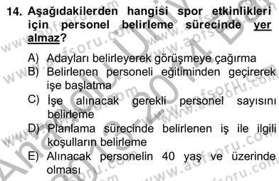 Etkinlik Yönetimi Dersi Ara Sınavı Deneme Sınav Soruları 14. Soru
