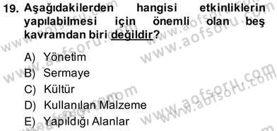 Etkinlik Yönetimi Dersi Ara Sınavı Deneme Sınav Soruları 19. Soru