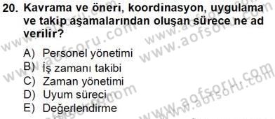 Etkinlik Yönetimi Dersi 2013 - 2014 Yılı Tek Ders Sınav Soruları 20. Soru