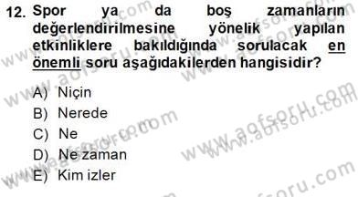 Etkinlik Yönetimi Dersi 2014 - 2015 Yılı (Vize) Ara Sınav Soruları 12. Soru