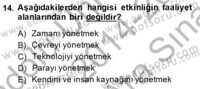 Etkinlik Yönetimi Dersi 2014 - 2015 Yılı (Vize) Ara Sınav Soruları 14. Soru