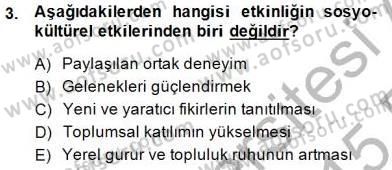 Etkinlik Yönetimi Dersi Ara Sınavı Deneme Sınav Soruları 3. Soru