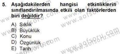 Etkinlik Yönetimi Dersi Ara Sınavı Deneme Sınav Soruları 5. Soru