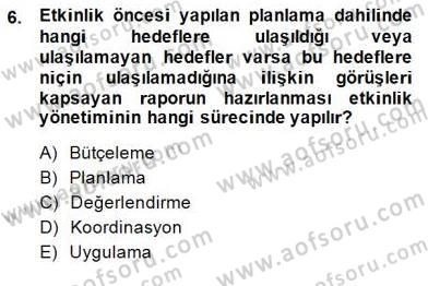 Etkinlik Yönetimi Dersi 2014 - 2015 Yılı (Final) Dönem Sonu Sınav Soruları 6. Soru