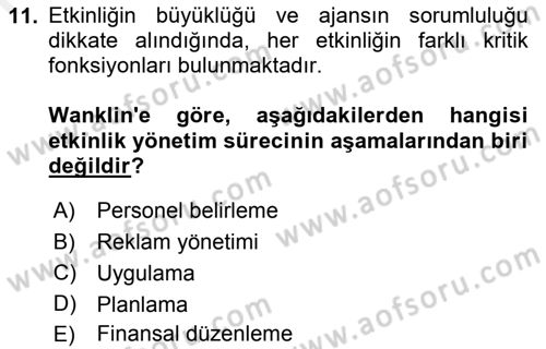 Etkinlik Yönetimi Dersi Ara Sınavı Deneme Sınav Soruları 11. Soru