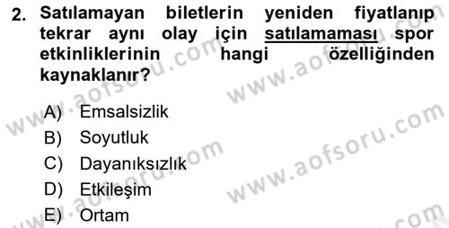 Etkinlik Yönetimi Dersi Ara Sınavı Deneme Sınav Soruları 2. Soru