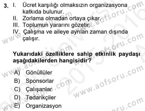 Etkinlik Yönetimi Dersi Ara Sınavı Deneme Sınav Soruları 3. Soru