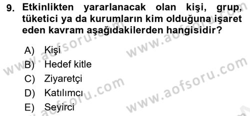 Etkinlik Yönetimi Dersi Ara Sınavı Deneme Sınav Soruları 9. Soru