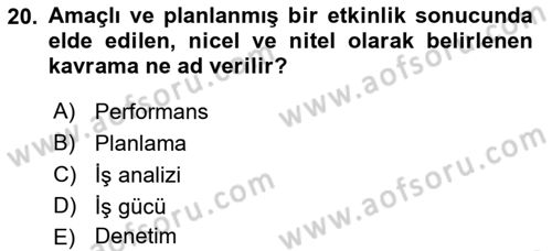 Etkinlik Yönetimi Dersi Ara Sınavı Deneme Sınav Soruları 20. Soru