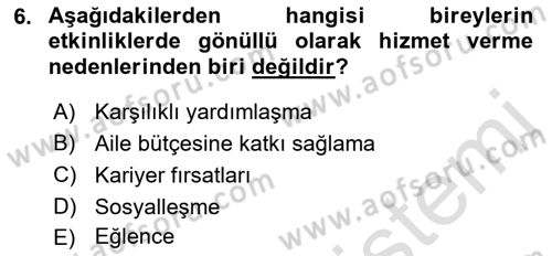 Etkinlik Yönetimi Dersi 2021 - 2022 Yılı (Vize) Ara Sınav Soruları 6. Soru