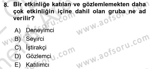 Etkinlik Yönetimi Dersi Ara Sınavı Deneme Sınav Soruları 8. Soru