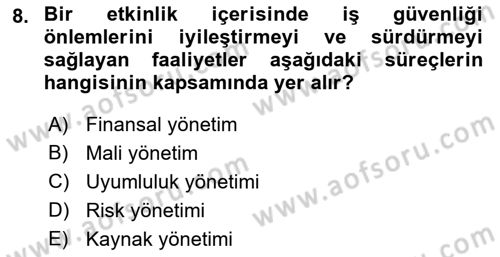 Etkinlik Yönetimi Dersi 2021 - 2022 Yılı (Final) Dönem Sonu Sınav Soruları 8. Soru