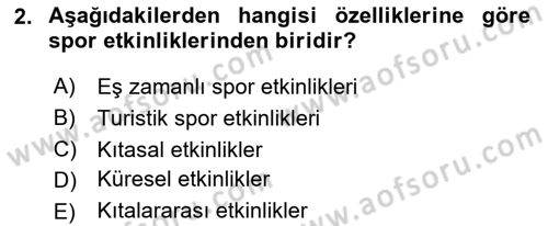 Etkinlik Yönetimi Dersi 2021 - 2022 Yılı Yaz Okulu Sınav Soruları 2. Soru