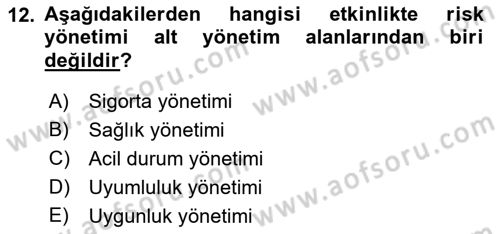 Etkinlik Yönetimi Dersi 2022 - 2023 Yılı Yaz Okulu Sınav Soruları 12. Soru