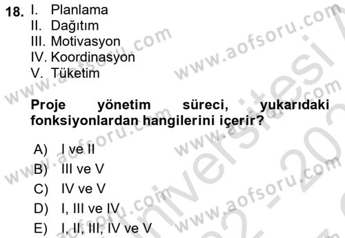 Etkinlik Yönetimi Dersi 2022 - 2023 Yılı Yaz Okulu Sınav Soruları 18. Soru