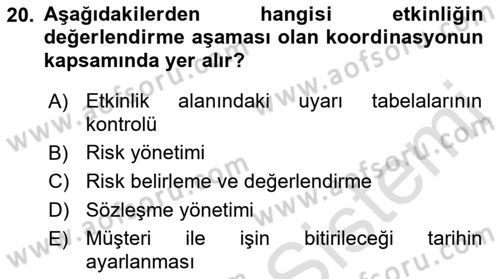 Etkinlik Yönetimi Dersi 2022 - 2023 Yılı Yaz Okulu Sınav Soruları 20. Soru