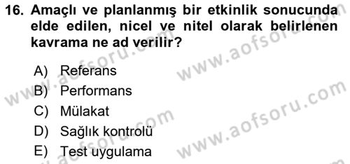 Etkinlik Yönetimi Dersi Ara Sınavı Deneme Sınav Soruları 16. Soru