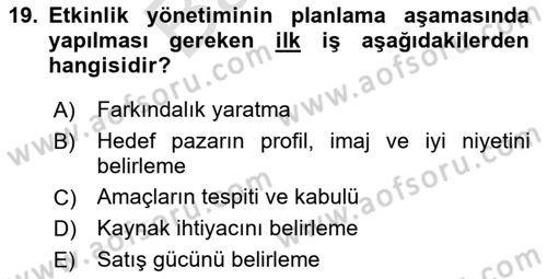 Etkinlik Yönetimi Dersi 2023 - 2024 Yılı (Final) Dönem Sonu Sınav Soruları 19. Soru