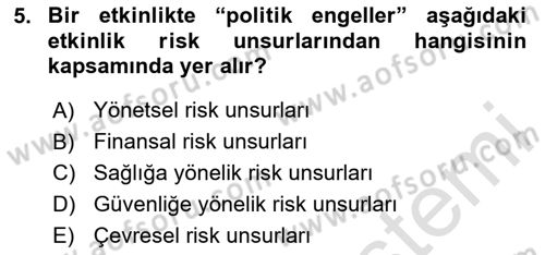 Etkinlik Yönetimi Dersi 2023 - 2024 Yılı (Final) Dönem Sonu Sınav Soruları 5. Soru