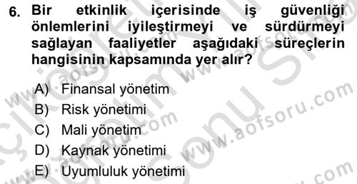 Etkinlik Yönetimi Dersi 2023 - 2024 Yılı (Final) Dönem Sonu Sınav Soruları 6. Soru