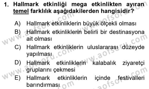 Etkinlik Yönetimi Dersi 2023 - 2024 Yılı Yaz Okulu Sınav Soruları 1. Soru