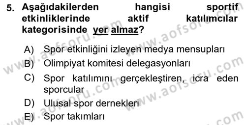 Etkinlik Yönetimi Dersi Ara Sınavı Deneme Sınav Soruları 5. Soru