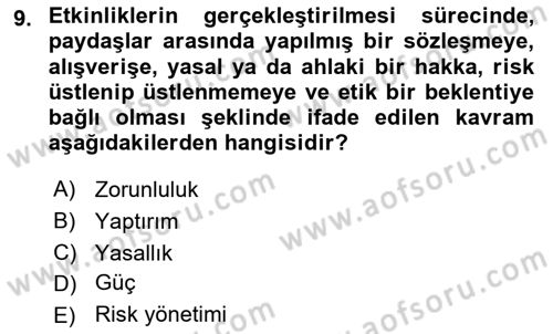 Etkinlik Yönetimi Dersi Ara Sınavı Deneme Sınav Soruları 9. Soru