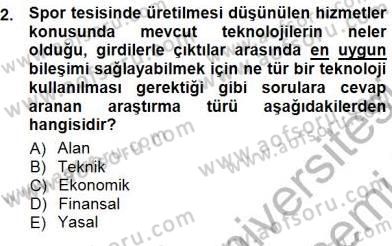 Spor Tesis İşletmesi ve Saha Malzeme Bilgisi Dersi 2012 - 2013 Yılı (Final) Dönem Sonu Sınav Soruları 2. Soru