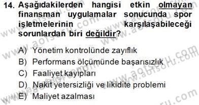 Spor Tesis İşletmesi ve Saha Malzeme Bilgisi Dersi 2013 - 2014 Yılı (Final) Dönem Sonu Sınav Soruları 14. Soru