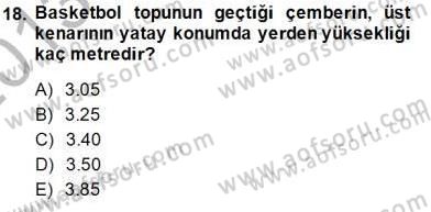 Spor Tesis İşletmesi ve Saha Malzeme Bilgisi Dersi 2013 - 2014 Yılı (Final) Dönem Sonu Sınav Soruları 18. Soru