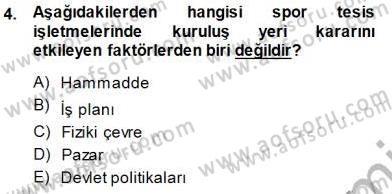 Spor Tesis İşletmesi ve Saha Malzeme Bilgisi Dersi 2013 - 2014 Yılı (Final) Dönem Sonu Sınav Soruları 4. Soru