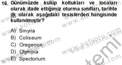 Spor Tesis İşletmesi ve Saha Malzeme Bilgisi Dersi Ara Sınavı Deneme Sınav Soruları 16. Soru