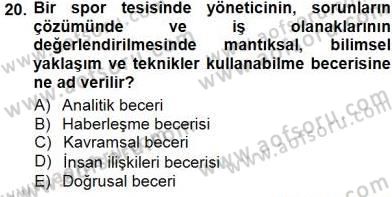 Spor Tesis İşletmesi ve Saha Malzeme Bilgisi Dersi Ara Sınavı Deneme Sınav Soruları 20. Soru