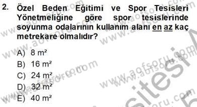 Spor Tesis İşletmesi ve Saha Malzeme Bilgisi Dersi 2014 - 2015 Yılı (Final) Dönem Sonu Sınav Soruları 2. Soru