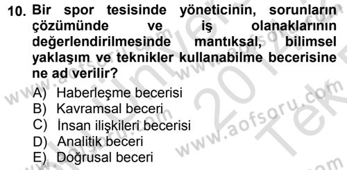 Spor Tesis İşletmesi ve Saha Malzeme Bilgisi Dersi 2014 - 2015 Yılı Tek Ders Sınav Soruları 10. Soru