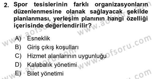 Spor Tesis İşletmesi ve Saha Malzeme Bilgisi Dersi 2015 - 2016 Yılı Tek Ders Sınav Soruları 2. Soru
